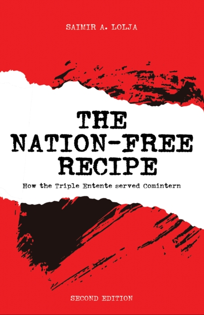 The Nation-Free Recipe - Saimir A. Lolja