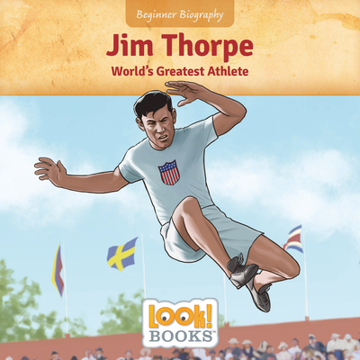 Jim Thorpe: World's Greatest Athlete - Jennifer Marino Walters