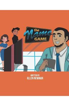 Coperta cărții 'The Name Game - Allen Newnan'