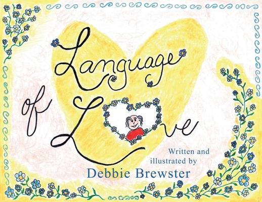 Language of Love - Debbie Brewster