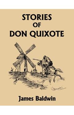 Stories of Don Quixote, Study Edition (Yesterday's Classics)