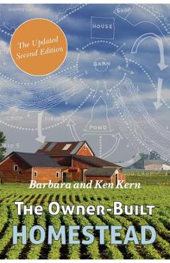 Coperta cărții 'The Owner-Built Homestead - Barbara Kern'