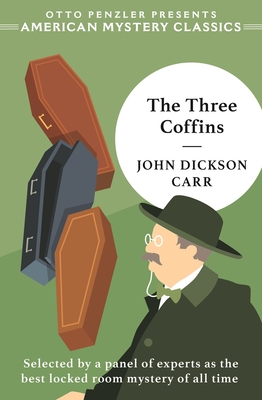 The Three Coffins - John Dickson Carr