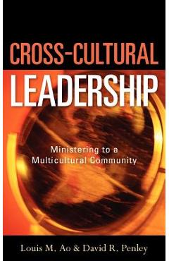 Coperta cărții 'Cross-Cultural Leadership - David R. Penley'