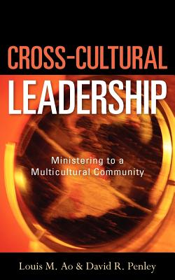 Cross-Cultural Leadership - David R. Penley