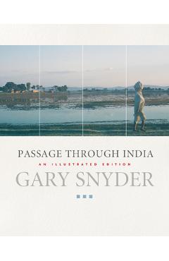 Coperta cărții 'Passage Through India - Gary Snyder'