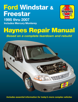 Coperta cărții 'Ford Windstar 1995-07, Ford Freestar & Mercury Monterey 2004-07 - J. H. Haynes'
