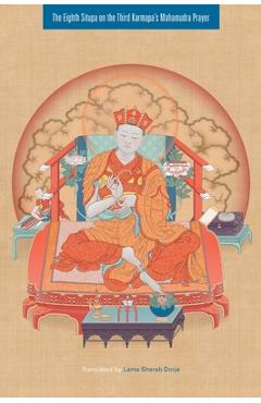 Coperta cărții 'The Eighth Situpa on the Third Karmapa's Mahamudra Prayer - Sherab Dorje'