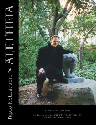 Coperta cărții 'Aletheia: My Path in the Temple of Set - Tapio Kotkavuori'