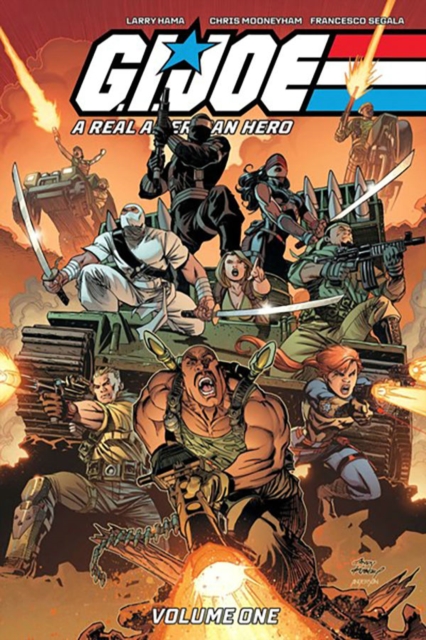 G.I. Joe: A Real American Hero! Vol. 1 - Larry Hama