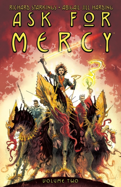 Ask for Mercy Volume 2 - Richard Starkings