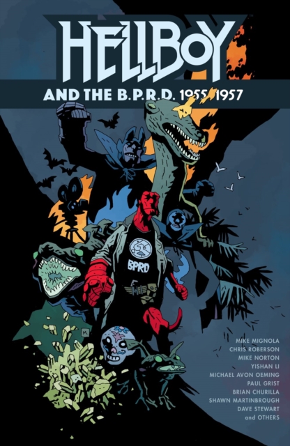 Hellboy and the B.P.R.D.: 1955-1957 - Mike Mignola