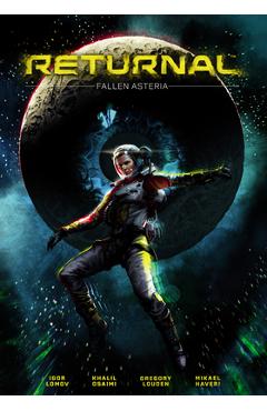 Coperta cărții 'Returnal: Fallen Asteria - Gregory Louden'