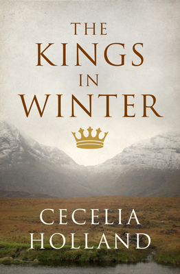 Coperta cărții 'The Kings in Winter - Cecelia Holland'