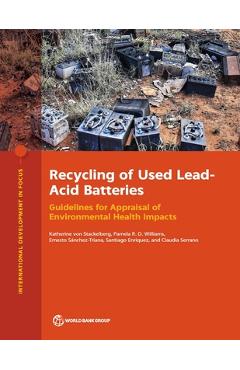 Coperta cărții 'Recycling of Used Lead-Acid Batteries: Guidelines for Appraisal of Environmental Health Impacts - The World Bank'