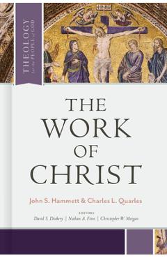 Coperta cărții 'The Work of Christ - John S. Hammett'