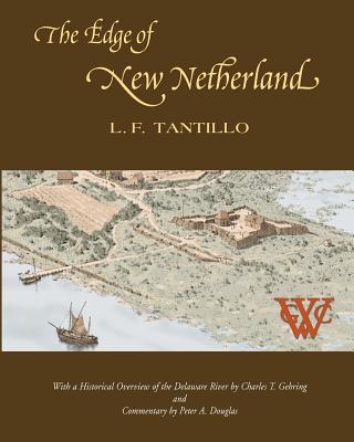 Coperta cărții 'The Edge of New Netherland - L. F. Tantillo'