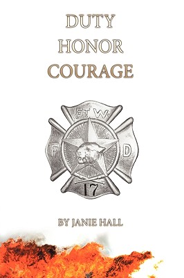 Duty-Honor-Courage - Janie Hall