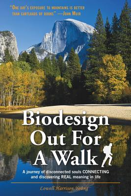 Biodesign Out for a Walk - Lowell Harrison Young