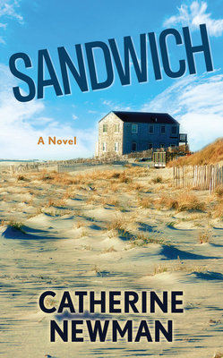 Sandwich - Catherine Newman