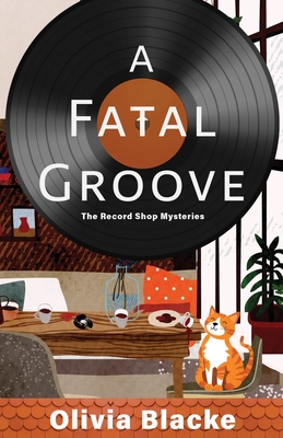 A Fatal Groove - Olivia Blacke