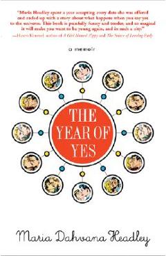 Coperta cărții 'The Year of Yes - Maria Dahvana Headley'