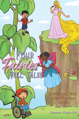 Four Fairies Tell Tales - Samson Yung-abu