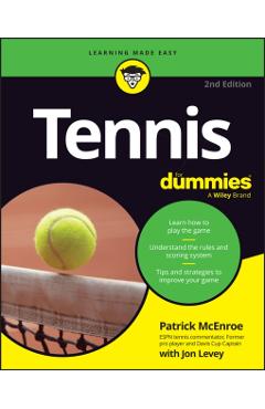 Tennis for Dummies - Patrick Mcenroe