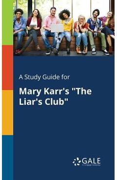 Coperta cărții 'A Study Guide for Mary Karr's 