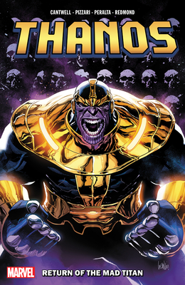 Thanos: Return of the Mad Titan - Christopher Cantwell