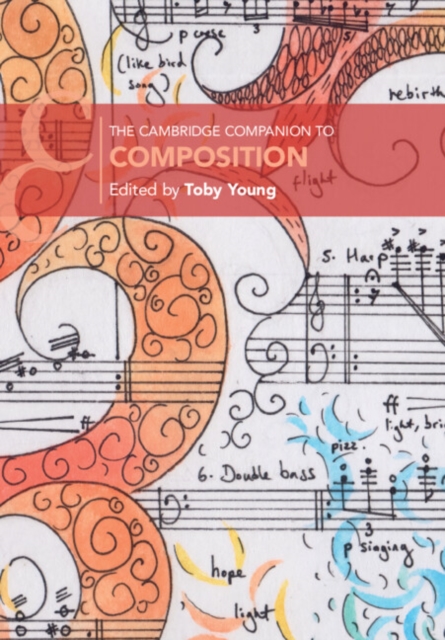 The Cambridge Companion to Composition - Toby Young