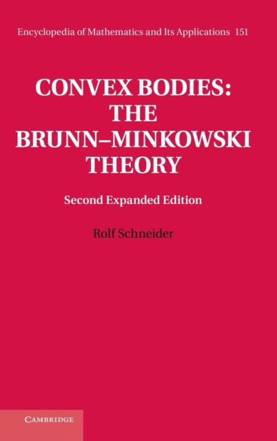 Convex Bodies: The Brunn-Minkowski Theory - Rolf Schneider