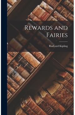 Coperta cărții 'Rewards and Fairies - Rudyard Kipling'