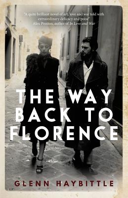 The Way Back to Florence - Glenn Haybittle