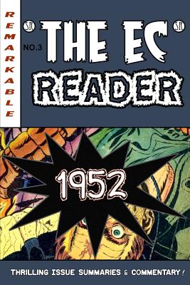 The EC Reader - 1952: Hitting Its Stride - Daniel S. Christensen