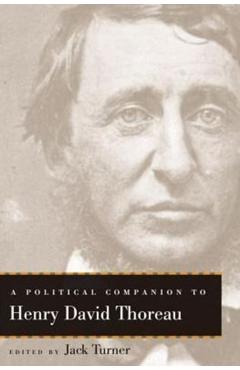 Poza produsului A Political Companion to Henry David Thoreau - Jack Turner