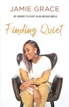 Coperta cărții 'Finding Quiet - Jamie Grace'