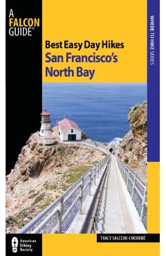 Coperta cărții 'Best Easy Day Hikes San Francisco's North Bay - Tracy Salcedo'