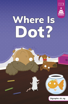 Where Is Dot? - Mike Byrne