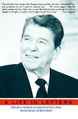 Reagan: A Life in Letters - Kiron K. Skinner