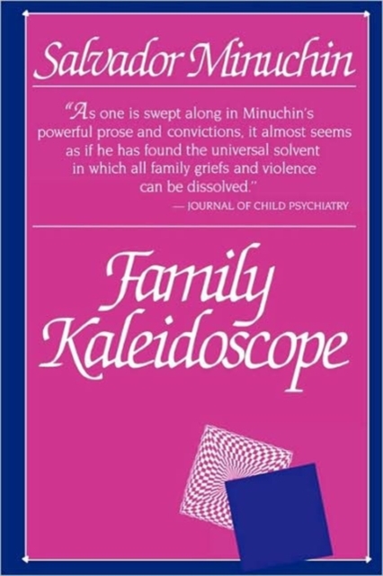 Family Kaleidoscope - Salvador Minuchin