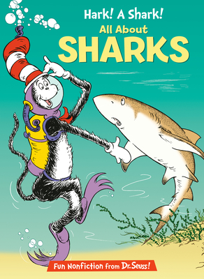 Hark! a Shark!: All about Sharks - Bonnie Worth