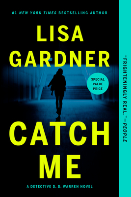 Catch Me - Lisa Gardner