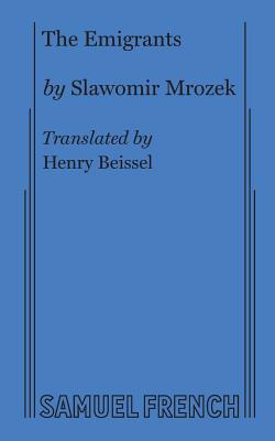 The Emigrants - Slawomir Mrozek
