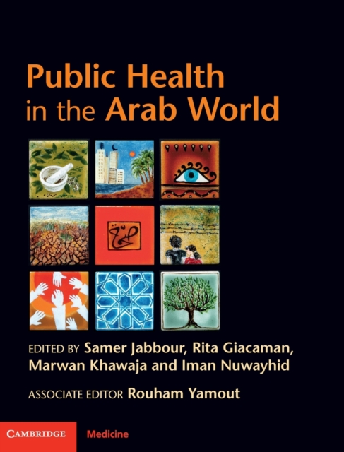 Public Health in the Arab World - Samer Jabbour