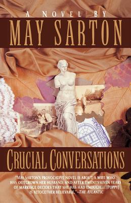 Crucial Conversations - May Sarton