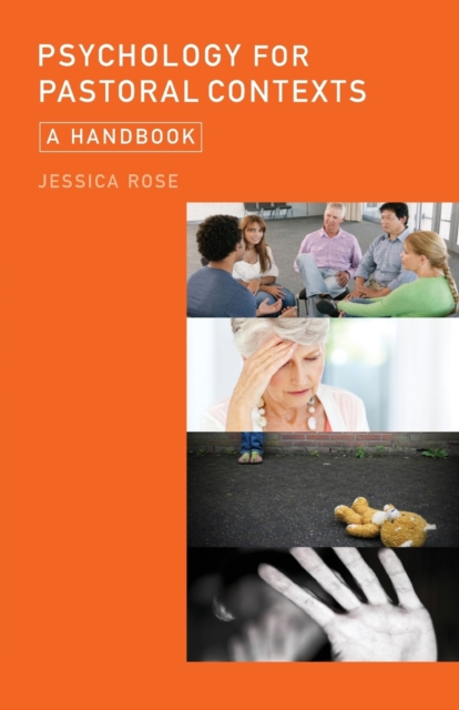 Psychology for Pastoral Contexts: A Handbook - Jessica Rose