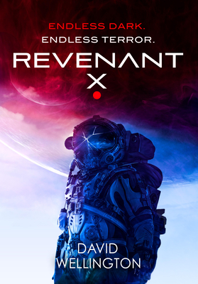 Revenant-X - David Wellington