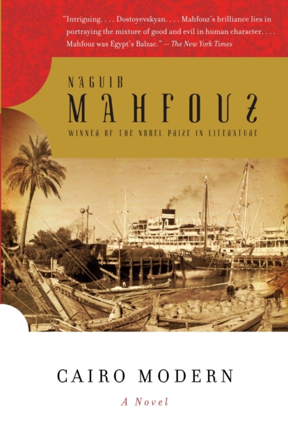 Cairo Modern - Naguib Mahfouz