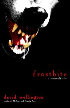 Poza produsului Frostbite: A Werewolf Tale - David Wellington